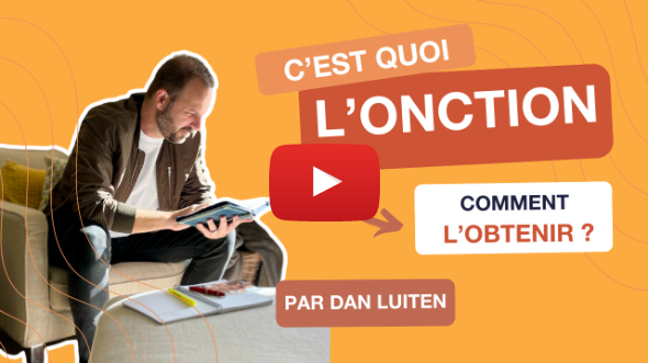 C’est quoi l’onction ?